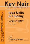 Idea Units and Fluency, Book 1 of the Fluentzy English fluency self study book set
