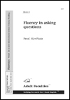 Fluency in asking questions