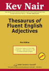 Thesaurus of Fluent English Adjectives