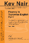 Fluency in Topicwise English
