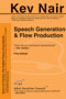 Book 2: Speech Generation & Flow Production