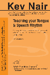 Teaching Your Tongue & Speech Rhythm