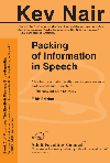 Packing of Information in Speech
